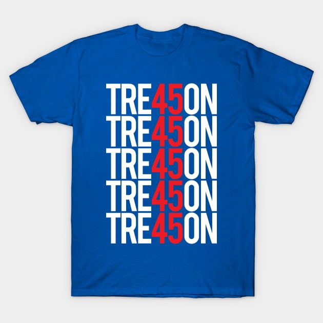 Treason 45 - TRE45ON Stacked T-Shirt by Vector Deluxe